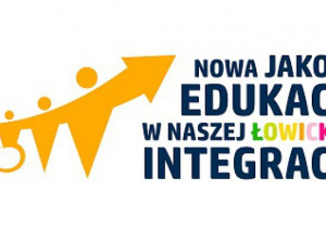 logo "Nowa jakość edukacji w naszej łowickiej integracji"